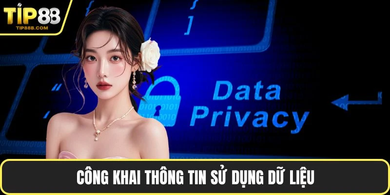 Công khai thông tin sử dụng dữ liệu