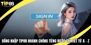 Đăng nhập TIP88