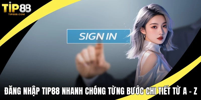 Đăng nhập TIP88