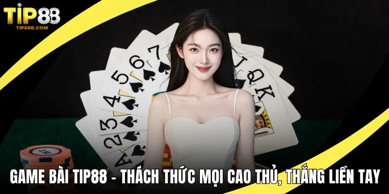 Game bài TIP88
