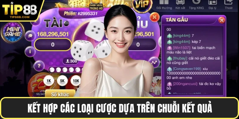 Kết hợp các loại cược dựa trên chuỗi kết quả