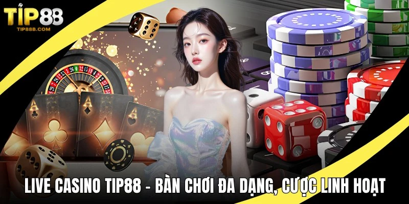 Live Casino TIP88