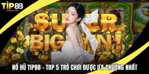 Nổ hũ TIP88