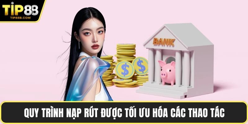 Trang chủ 4 Quy trình nạp rút được tối ưu hóa các thao tác