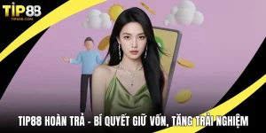 TIP88 hoàn trả
