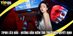 TIP88 lừa đảo