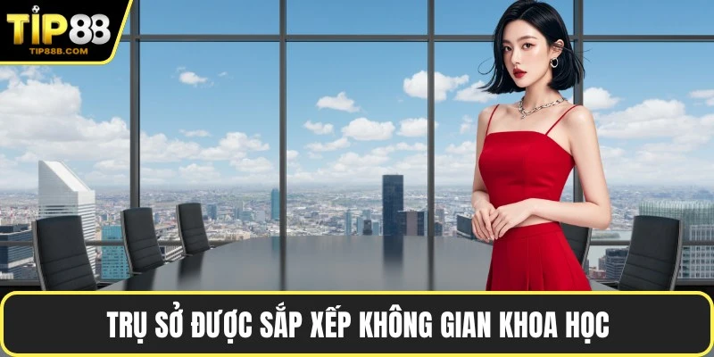 Trụ sở được sắp xếp không gian khoa học