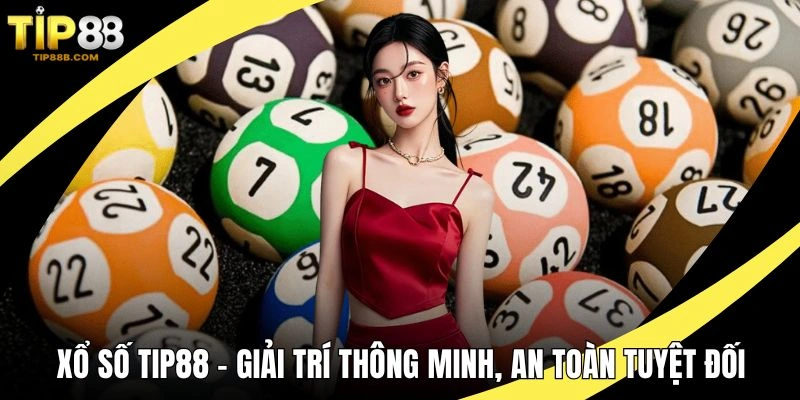 Xổ số TIP88